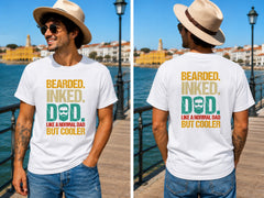 Bearded Inked Dad Quote - Color - Men's T-Shirt in white, showing front and back print placement choices