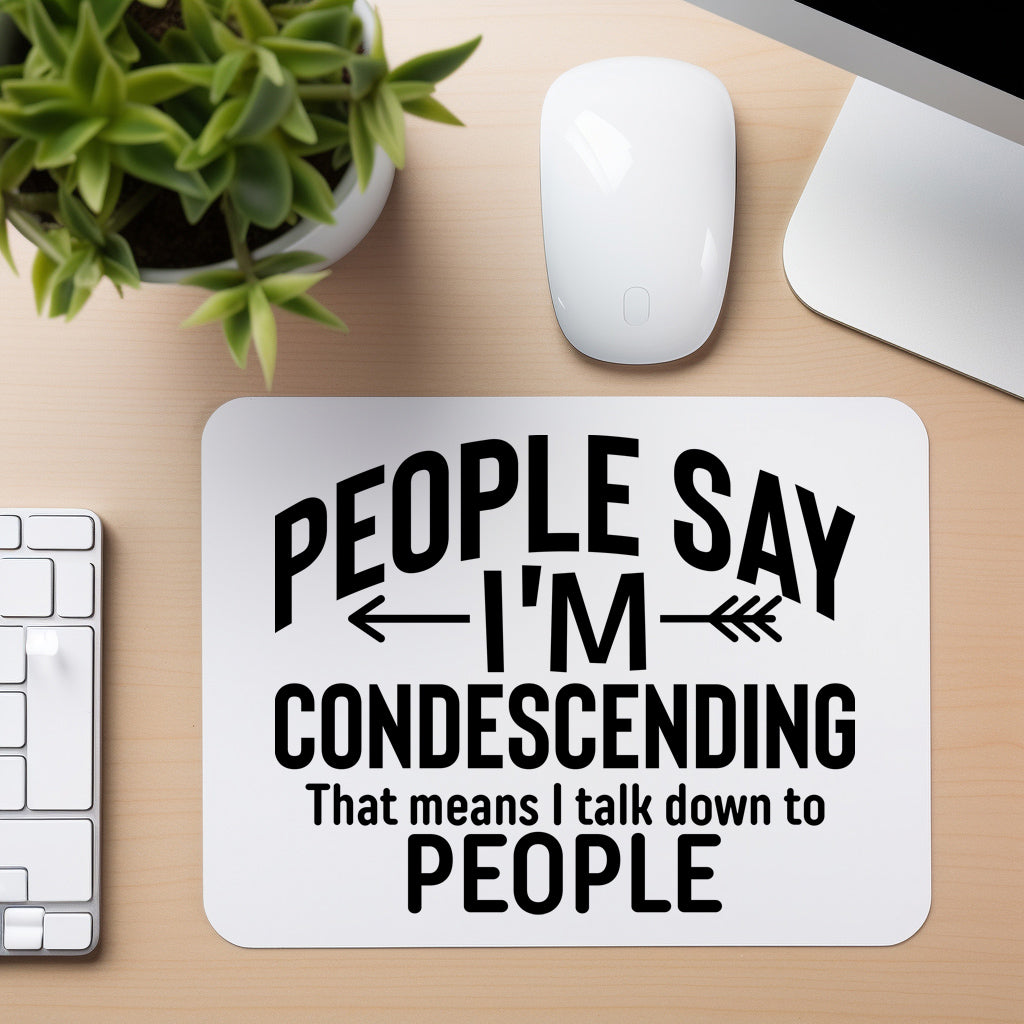 Condescending Explained - Mouse Pad in white