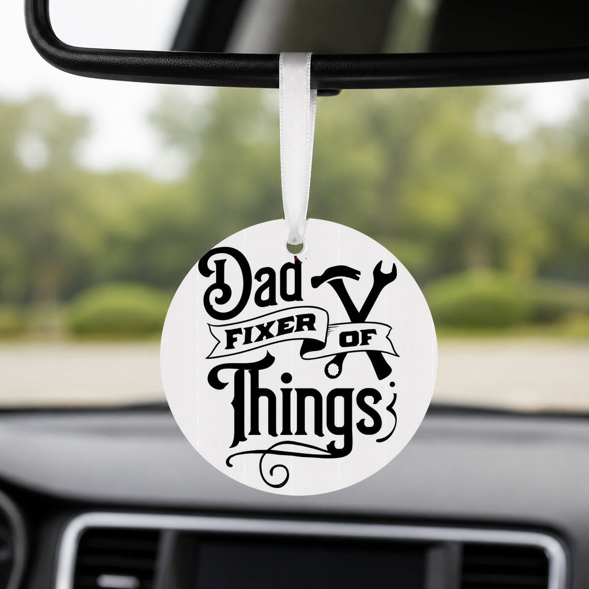 Dad Fixer of Things - Round Car Charm in white