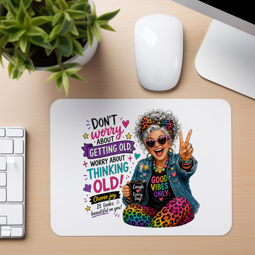 Good Vibes Never Get Old - Mouse Pad in white