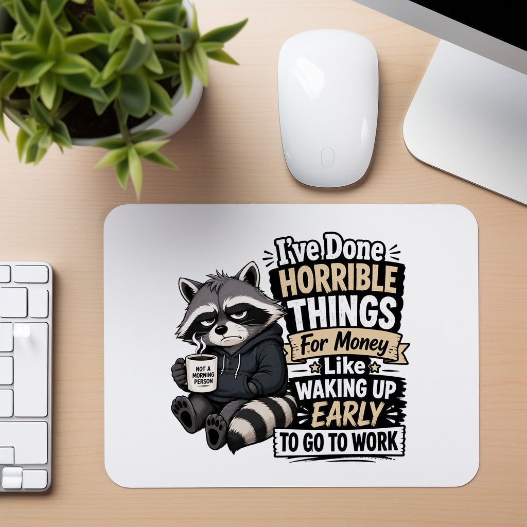 Horrible Things for Money - Mouse Pad in white