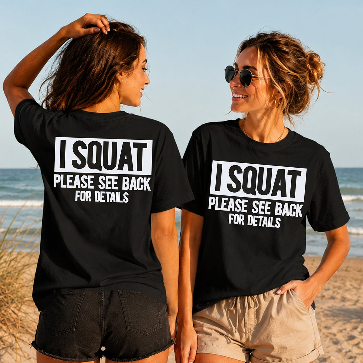 I Squat See Back for Details - Women's T-Shirt in black, showing alternative back and front print placements on the beach