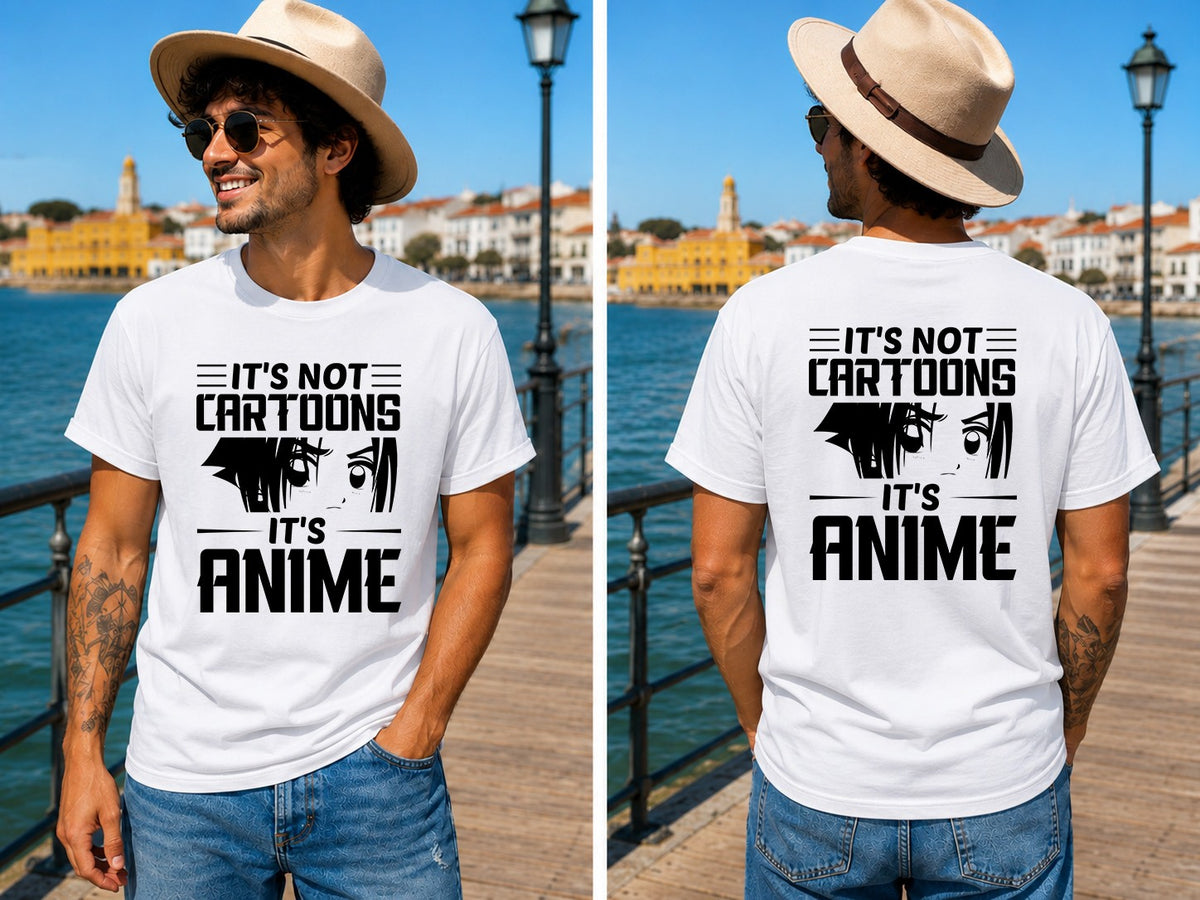 Its Not Cartoons Anime Boy Quote - Men's T-Shirt in white, showing front and back print placement choices