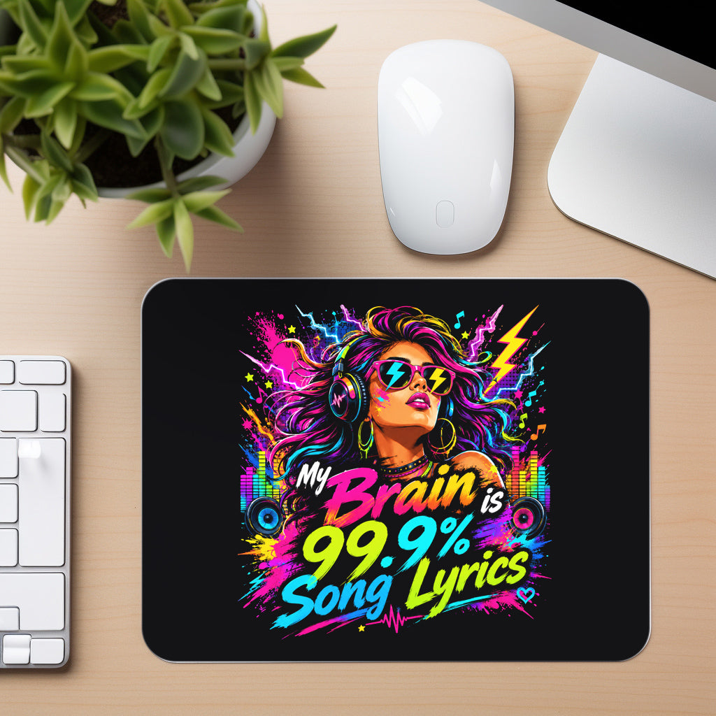 My Brain Is Song Lyrics - Mouse Pad in black