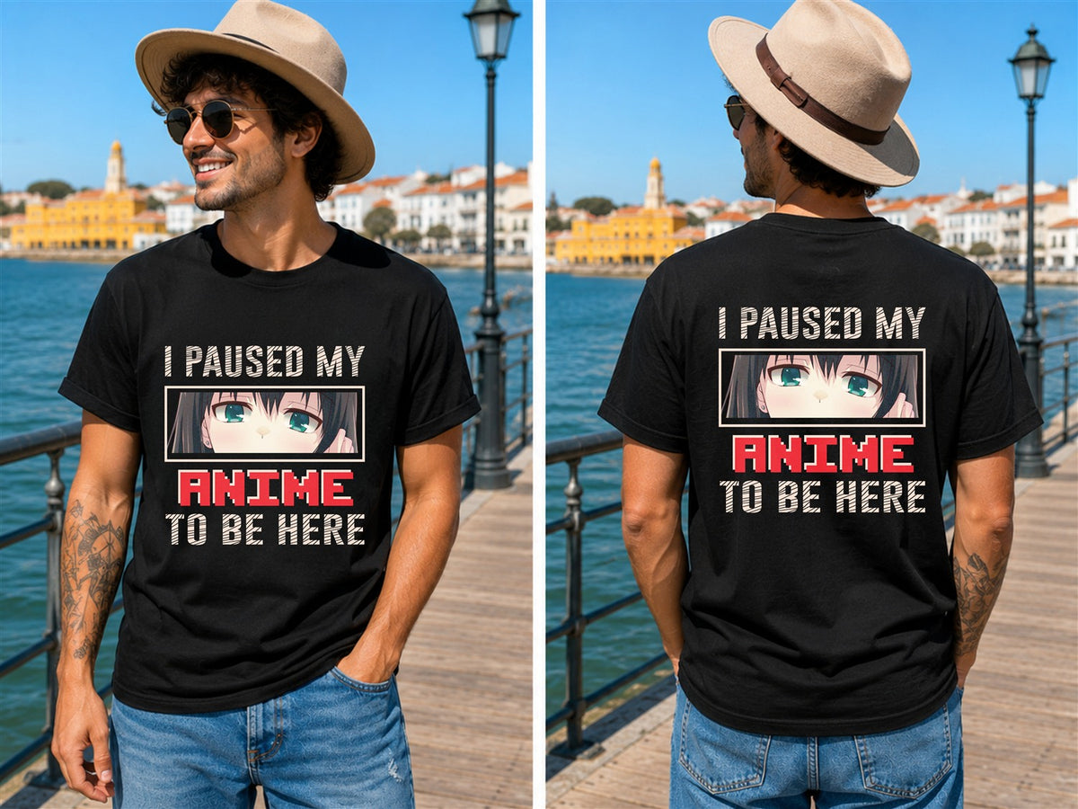 Paused My Anime Eyes Quote - Men's T-Shirt in black, showing front and back print placement choices